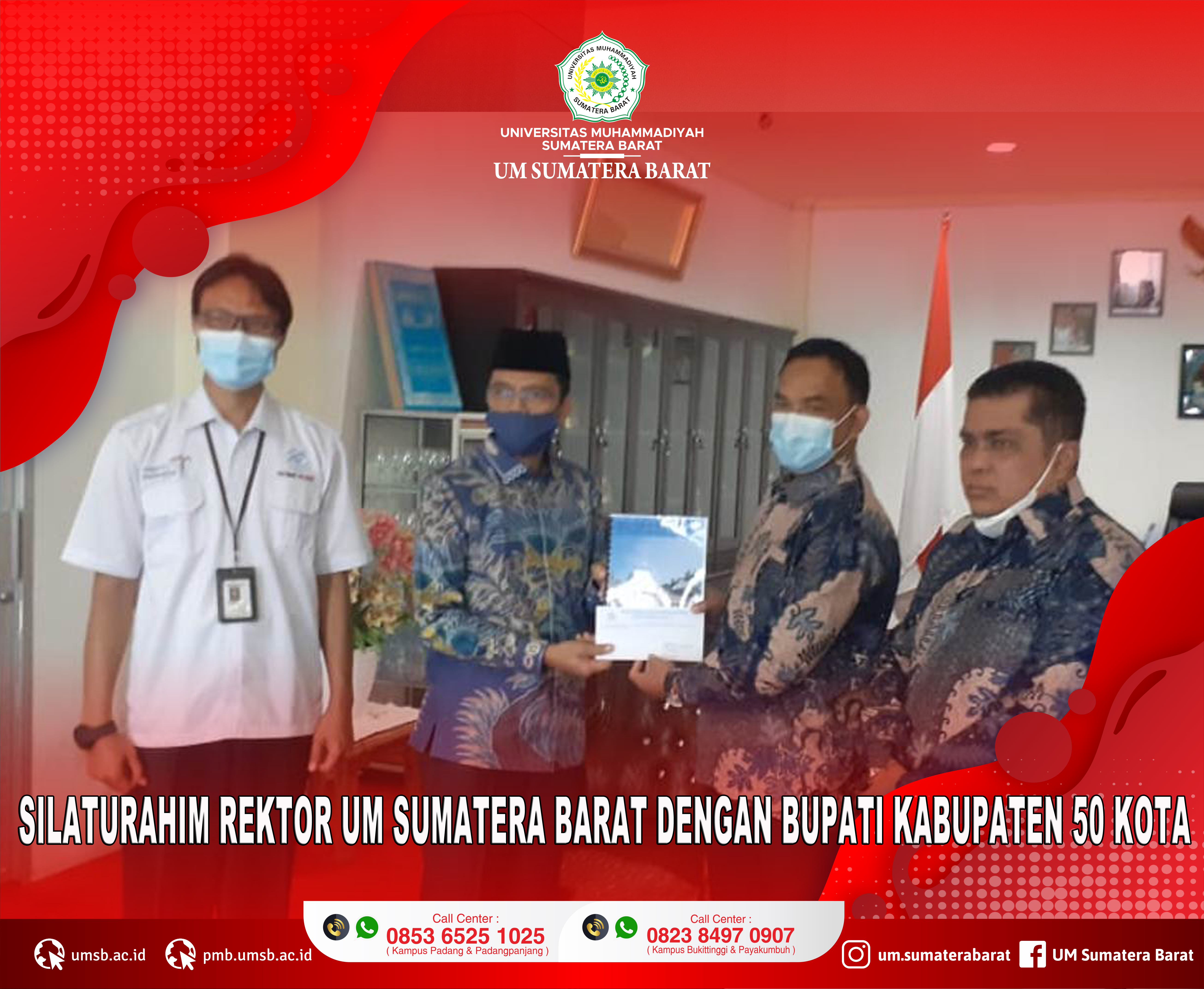 SILATURAHIM REKTOR UM SUMATERA BARAT DENGAN BUPATI 50 KOTA