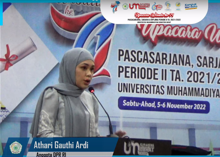 Anggota DPR RI, Athari Gauthi Ardi, Gelorakan Semangat Wisudawan UM Sumatera Barat Ke 71 