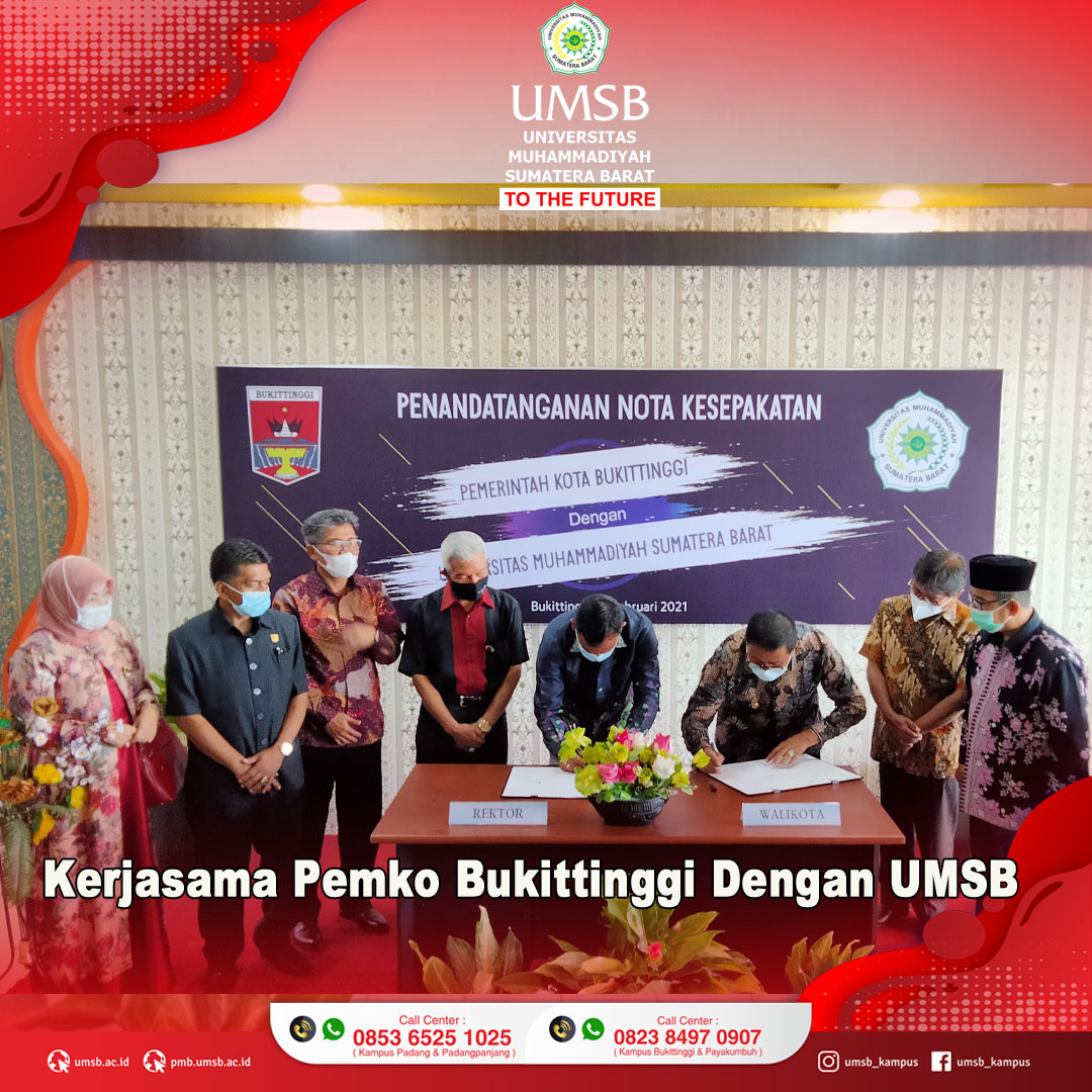 PEMERINTAH KOTA BUKITTINGGI TANDATANGANI NOTA KESEPAKATAN DENGAN UNIVERSITAS MUHAMMADIYAH SUMATERA BARAT