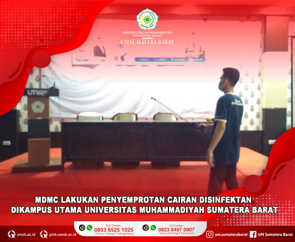 MDMC LAKUKAN PENYEMPROTAN CAIRAN DISINFEKTAN DI KAMPUS UTAMA UNIVERSITAS MUHAMMADIYAH SUMATERA BARAT