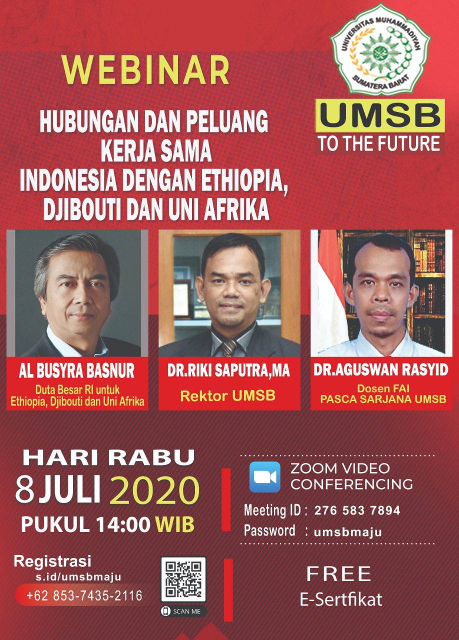 Webinar Internasional dengan tema Hubungan dan Peluang Kerjasama Indonesia dengan Ethiopia, Djibouti dan Uni Afrika