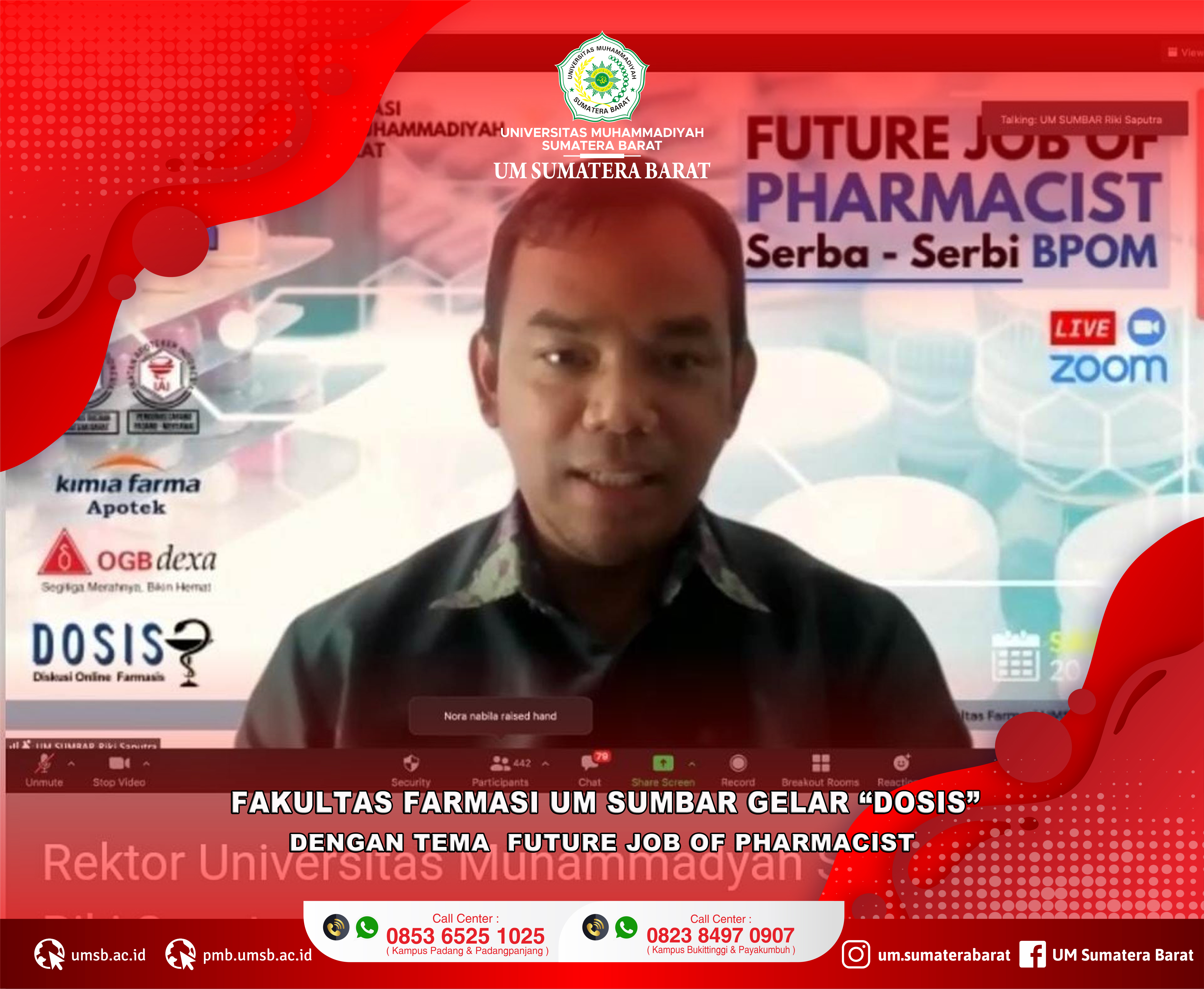 FAKULTAS FARMASI UM SUMBAR GELAR “DOSIS” DENGAN TEMA FUTURE JOB of PHARMACIST 