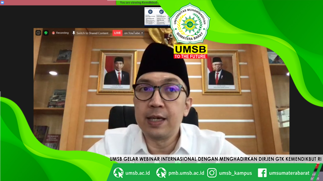 UMSB GELAR WEBINAR INTERNASIONAL  "INI PESAN DIRJEN GTK KEMENDIKBUD RI"
