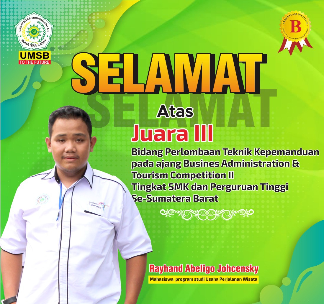 Mahasiswa UMSB, Raih juara III lomba ajang bussines administration & tourism Competition II Se-SUMBAR