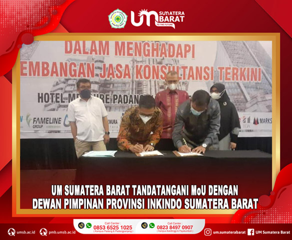 UM SUMATERA BARAT TANDATANGANI MoU DENGAN DEWAN PIMPINAN PROVINSI INKINDO SUMATERA BARAT
