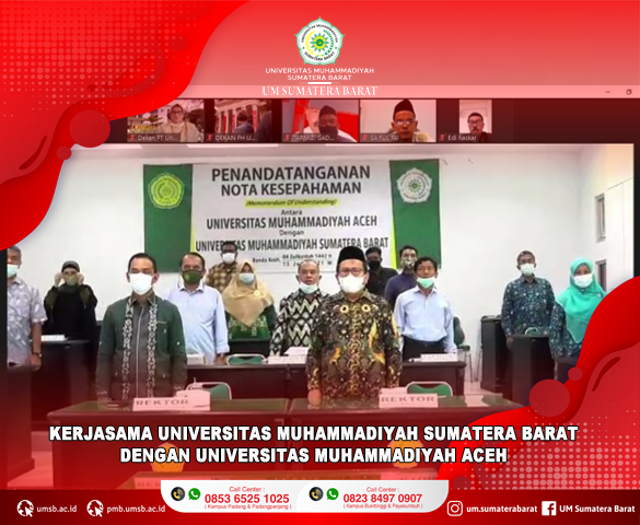 UNIVERSITAS MUHAMMADIYAH SUMATERA BARAT TANDATANGANI MoU DENGAN UNIVERSITAS MUHAMMADIYAH ACEH