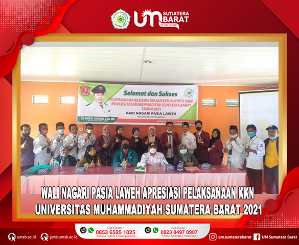 WALI NAGARI PASIA LAWEH APRESIASI PELAKSANAAN KKN UNIVERSITAS MUHAMMADIYAH SUMATERA BARAT 2021