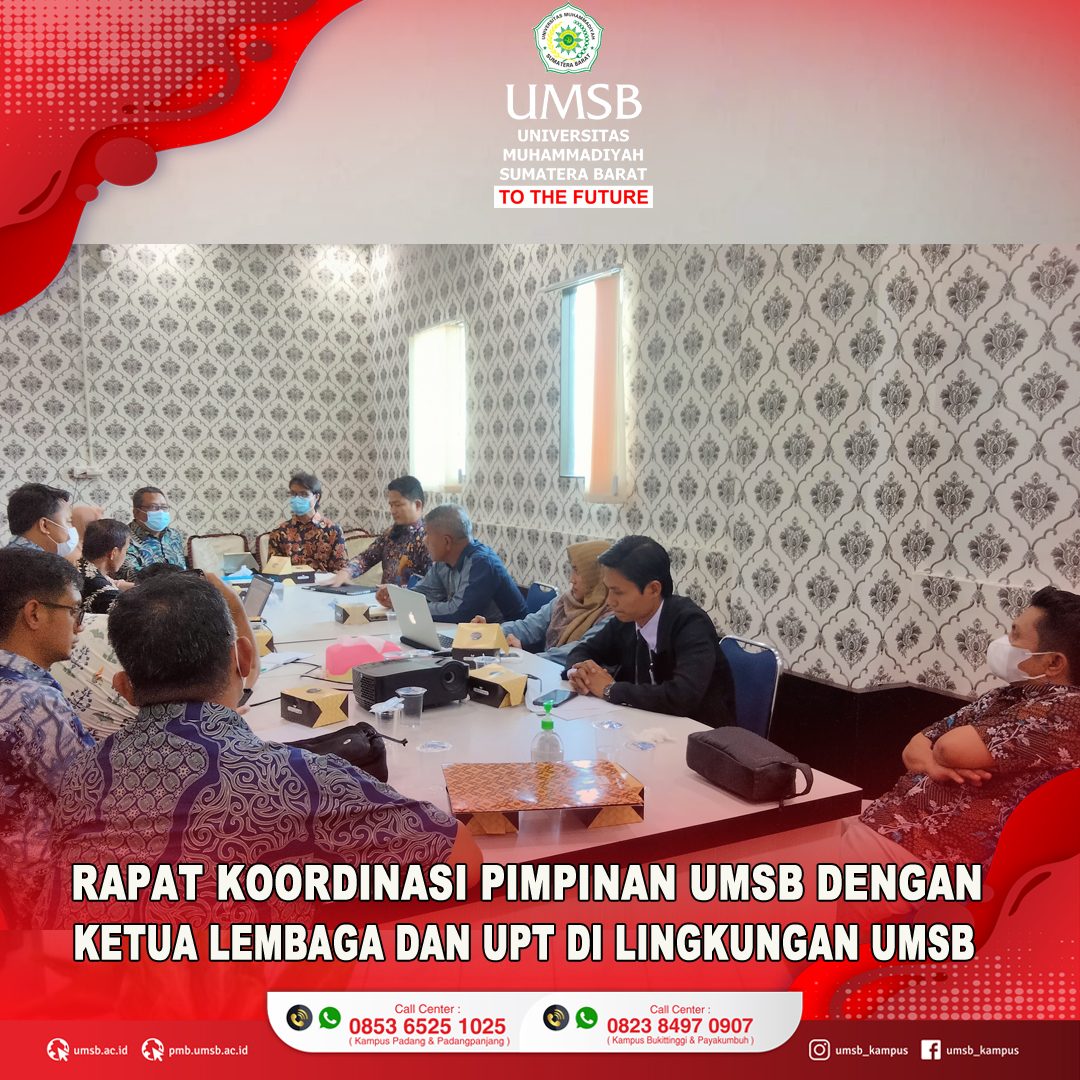 WAKIL REKTOR I DAN III ADAKAN RAPAT KOORDINASI LEMBAGA DAN UPT DI LINGKUNGAN UMSB