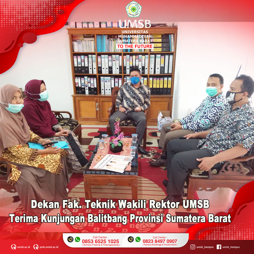 MEWAKILI REKTOR, DEKAN FAKULTAS TEKNIK UMSB TERIMA KUNJUNGAN DARI BALITBANG PROVINSI SUMBAR