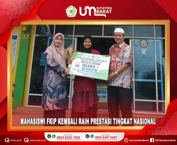 FKIP UM SUMBAR KEMBALI BERSINAR DITINGKAT NASIONAL