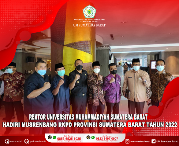 REKTOR UNIVERSITAS MUHAMMADIYAH SUMATER BARAT HADIRI MUSRENBANG RKPD PROVINSI SUMBAR TAHUN 2022