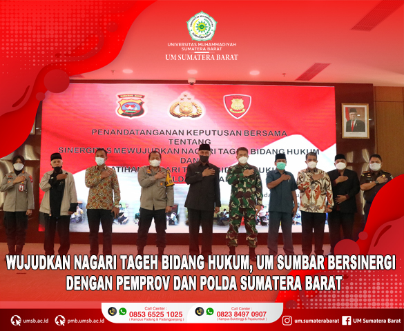 WUJUDKAN NAGARI TAGEH BIDANG HUKUM, UM SUMBAR BERSINERGI DENGAN PEMPROV DAN POLDA SUMATERA BARAT