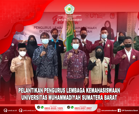 PELANTIKAN PENGURUS LEMBAGA KEMAHASISWAAN UNIVERSITAS MUHAMMADIYAH SUMATERA BARAT