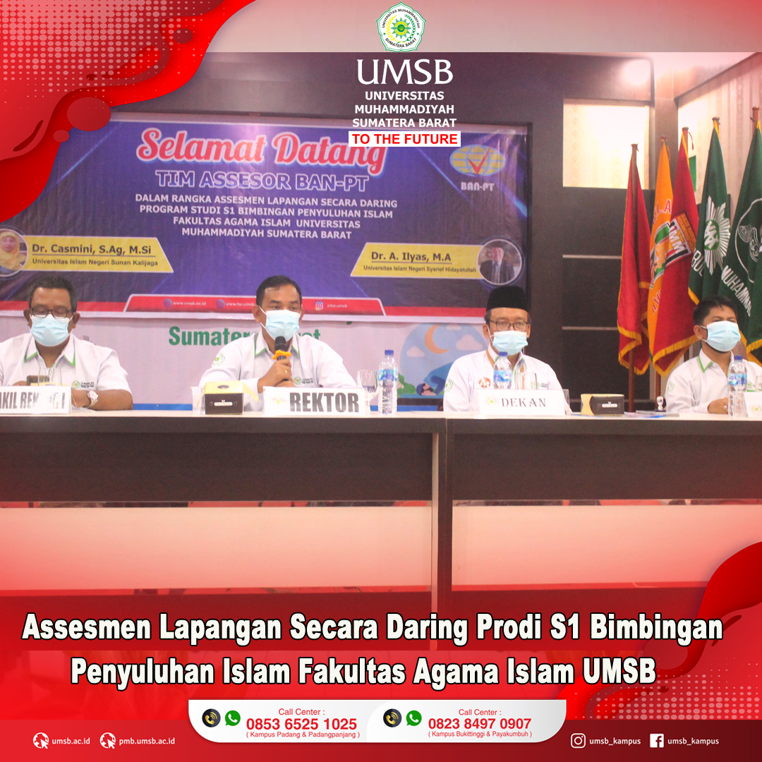 MANTAPKAN AKREDITASI, PRODI BIMBINGAN PENYULUHAN ISLAM FAKULTAS AGAMA ISLAM UMSB LAKSANAKAN ASSESMEN LAPANGAN SECARA DARING
