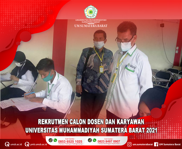 SAMBUT MAHASISWA BARU, UNIVERSITAS MUHAMMADIYAH SUMATERA BARAT REKRUT DOSEN DAN KARYAWAN