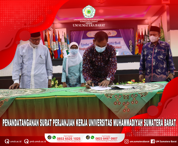 PENANDATANGANAN SURAT PERJANJIAN KERJA UNIVERSITAS MUHAMMADIYAH SUMATERA BARAT