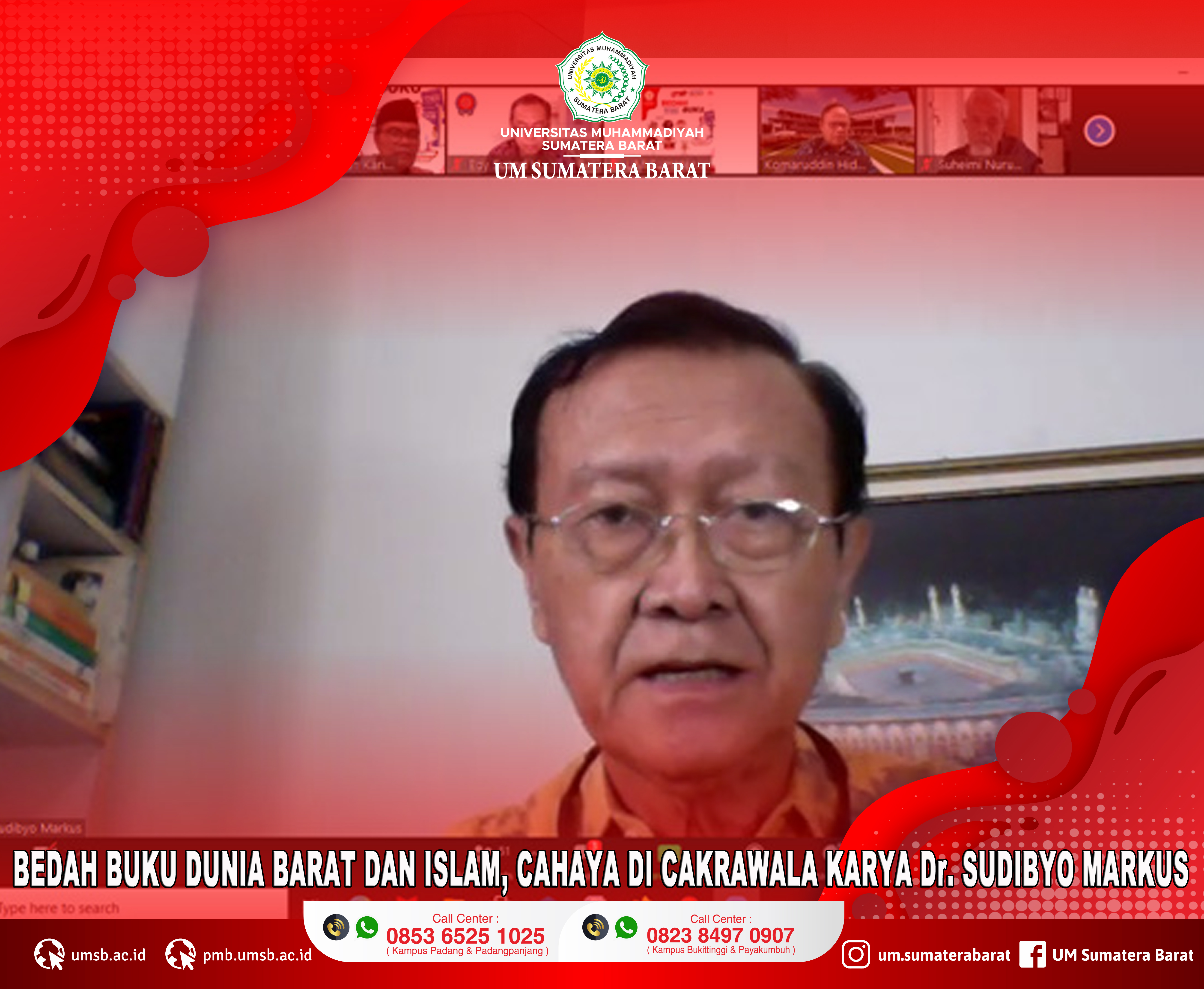 BEDAH BUKU DUNIA BARAT DAN ISLAM, CAHAYA DI CAKRAWALA KARYA Dr. SUDIBYO MARKUS