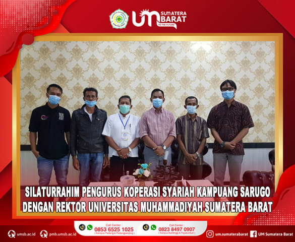 SILATURRAHIM PENGURUS KOPERASI SYARIAH KAMPUANG SARUGO DENGAN REKTOR UNIVERSITAS MUHAMMADIYAH SUMATERA BARAT