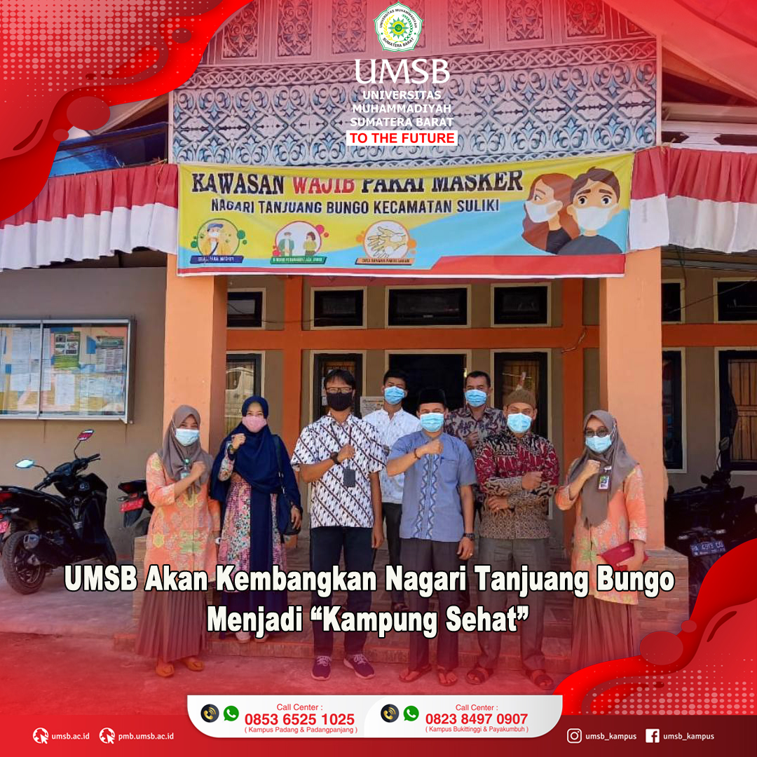 UMSB AKAN KEMBANGKAN NAGARI TANJUANG BUNGO MENJADI “KAMPUNG SEHAT”