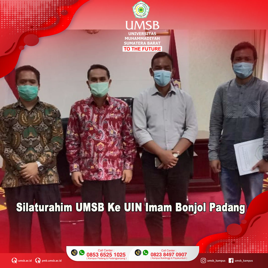 REKTOR UMSB SILATURAHIM KE REKTOR UIN IMAM BONJOL PADANG GUNA PEMBAHASAN KERJASAMA DAN PENGEMBANGAN KAMPUS