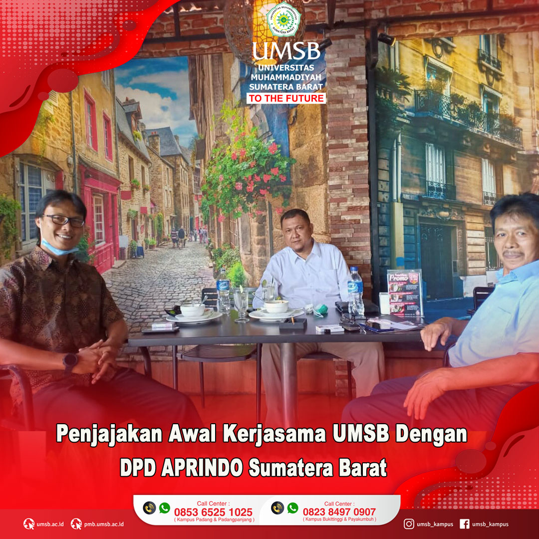UMSB JAJAKI KERJASAMA DENGAN APRINDO SUMATERA BARAT