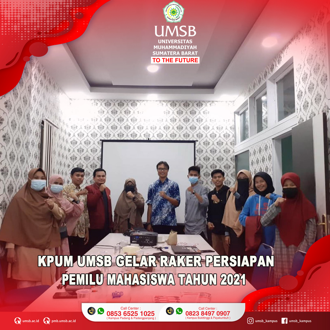KPUM UMSB GELAR RAKER PERSIAPAN PEMILU MAHASISWA UMSB 2021