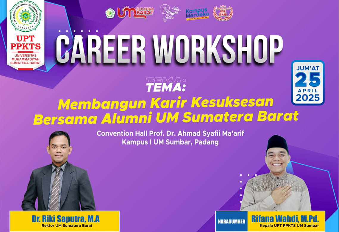 UPT PPKTS UM Sumatera Barat Adakan Career Workshop, Persiapkan Alumni Menuju Dunia Kerja dan Wirausaha