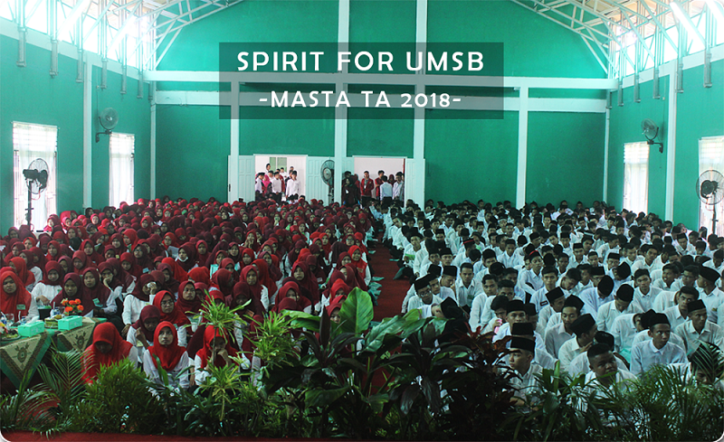 MASTA TA 2018 Mahasiswa Baru UMSB mengalami peningkatan Drastis