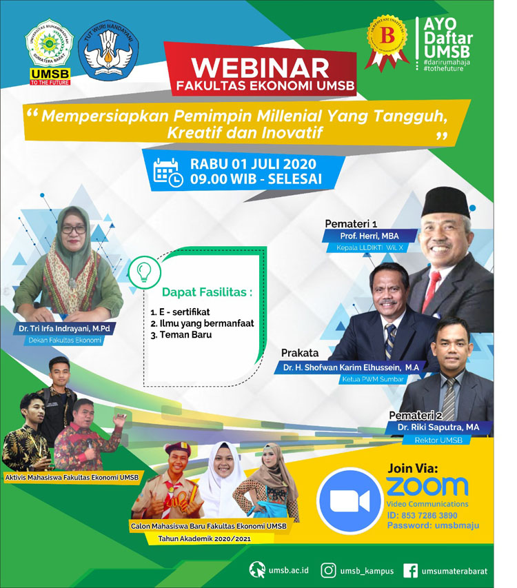 Fakultas Ekonomi UMSB adakan Webinar dengan tema "Mempersiapkan Pemimpin Milineal Yang Tangguh Kreatif dan Inovatif"