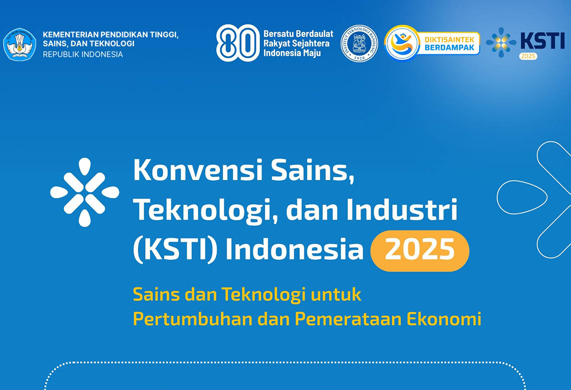KSTI 2025 : Sains dan Teknologi untuk Pertumbuhan dan Pemerataan Ekonomi