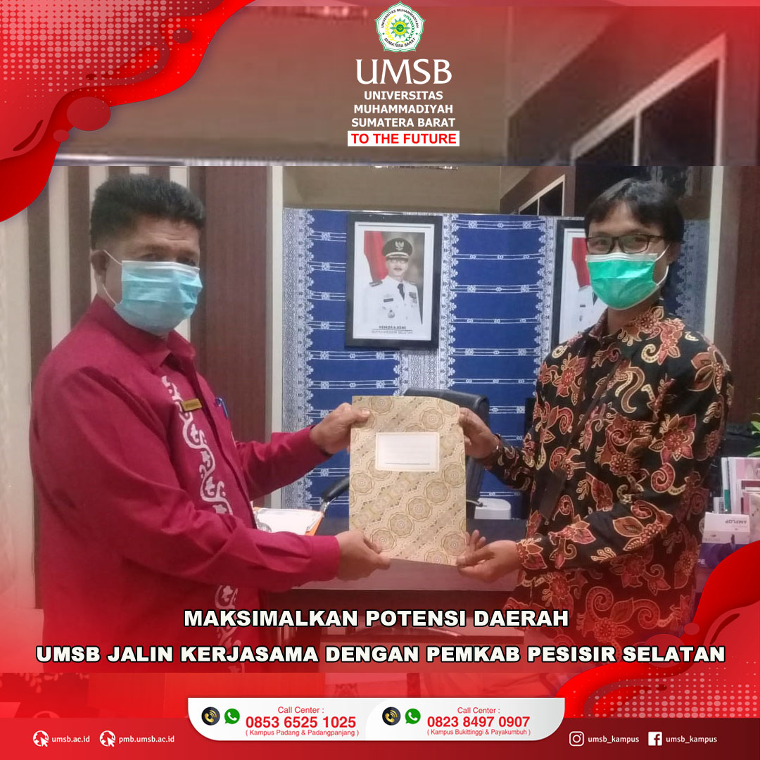 MAKSIMALKAN POTENSI DAERAH, PEMKAB PESISIR SELATAN JALIN KERJASAMA DENGAN UMSB