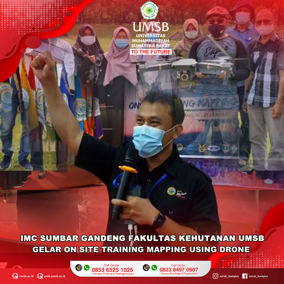 IMC SUMBAR GANDENG FAKULTAS KEHUTANAN UMSB GELAR ON SITE TRAINING MAPPING USING DRONE